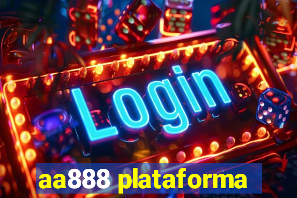 aa888 plataforma